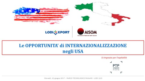 COMUNICATO_Le opportunità di internazionalizzazione negli USA_Lodi_22 giugno 2017